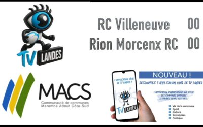 Rugby – Fédérale 2 – Résumé du match entre RC Villeneuve et Rion Morcenx RC