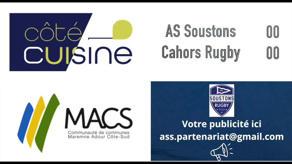 Résumé du match de Fédérale 1 entre l’ AS Soustons et le Cahors Rugby